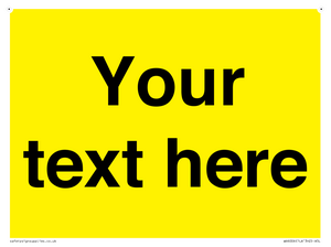 Custom Warning: Blank (yellow) sign